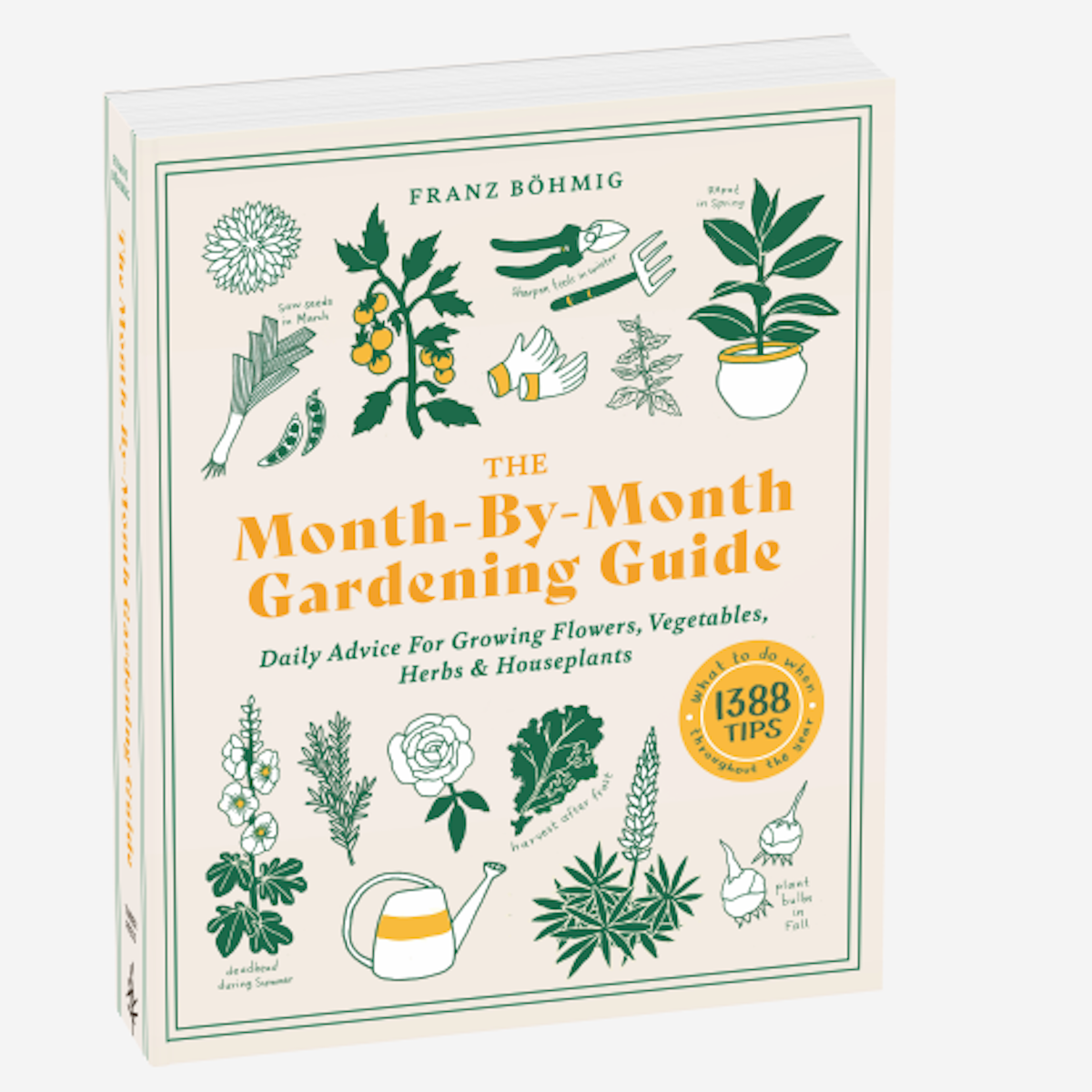 The Month by Month Gardening Guide