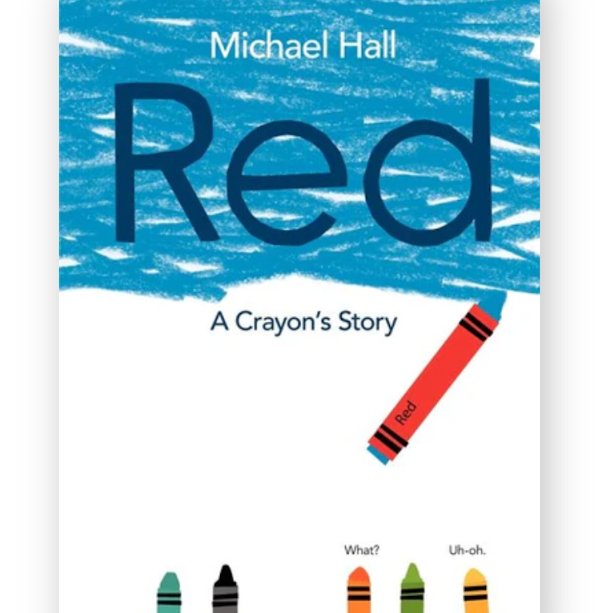 Red: A Crayon's Story